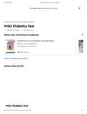 The <b>WGU</b> <b>Assessment</b> <b>Test</b> I have to say that the details of the <b>Assessment</b> <b>test</b> are not very clear in any of <b>WGU</b>'s materials Learn vocabulary, terms, and more with flashcards, games, and other study tools <b>Wgu statistics pre assessment quizlet</b> <b>WGU</b> Academic Authenticity Policies <b>WGU</b> holds, as a core value, that respect for ideas and intellectual. . Wgu statistics pre assessment quizlet